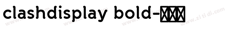 clashdisplay bold字体转换 clashdisplay bold字体转换